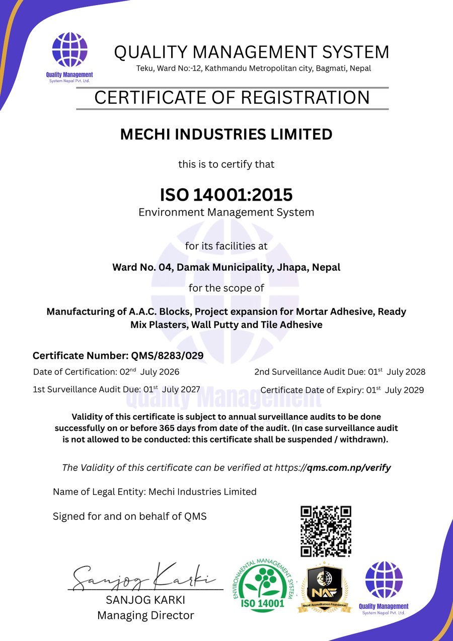 मेची इन्डस्ट्रिज लिमिटेड ISO 14001:2015 वातावरणीय व्यवस्थापन प्रणाली प्रमाणपत्र